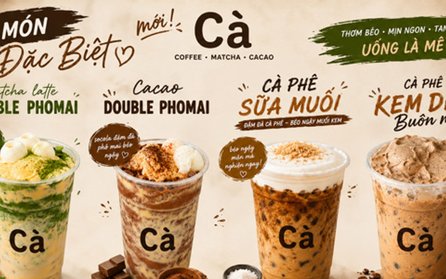 CÀ - COFFEE, MATCHA & CACAO