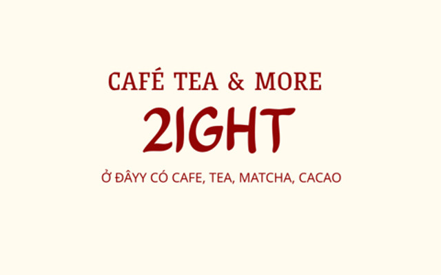 Café Tea & More 2IGHT - 632 Lê Văn Thọ