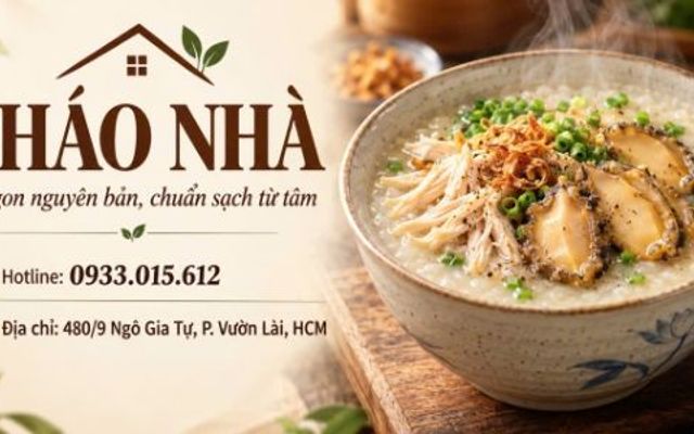 Cháo Nhà - Cháo Gà - Ngô Gia Tự