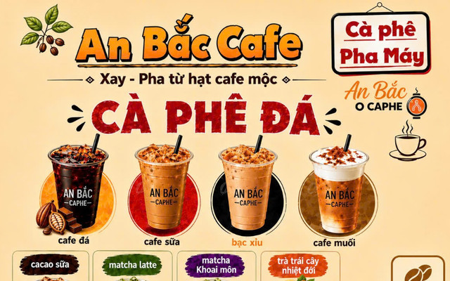 An Bắc Caphe - Trà Trái Cây Nhiệt Đới & Cà Phê - Liên Khu 8-9