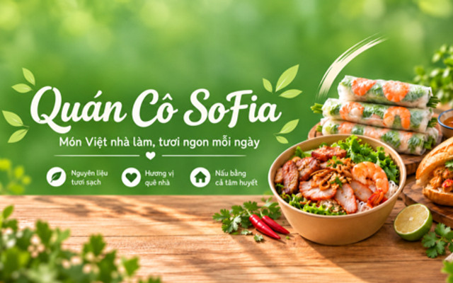 Cô SoFia - Bún Nem Nướng, Gỏi Cuốn & Cà Ri Gà