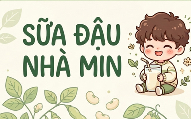 Sữa Đậu Nhà Min