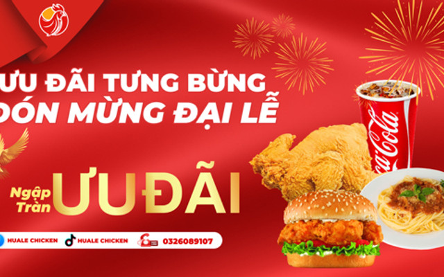 Huale Chicken - Gà Rán, Hambuger & Nước Ngọt - 94 Tôn Thất Tùng