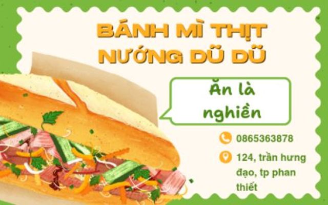 Dũ Dũ - Bánh Mì Thịt Nướng - Trần Hưng Đạo