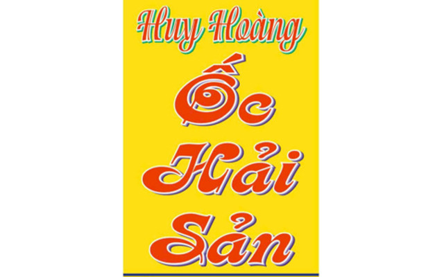 Ốc Huy Hoàng - Hải Sản, Hàu & Lẩu