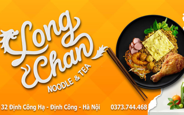 Tiệm Mỳ Trộn Long Chan - Noodle And Tea