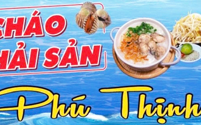 Cháo Hải Sản - Hàu Hấp & Hột Vịt Lộn - KDC Phú Thịnh, Biên Hoà