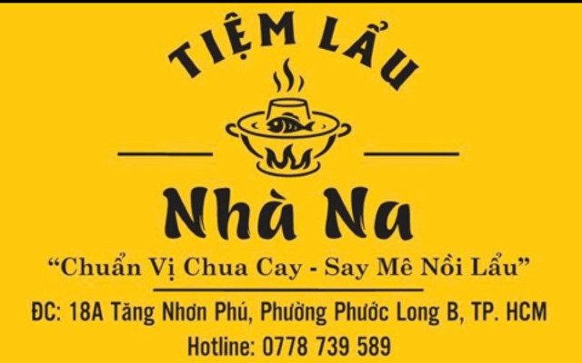 Tiệm Lẩu Nhà Na - Lẩu Cá 69k - Tăng Nhơn Phú