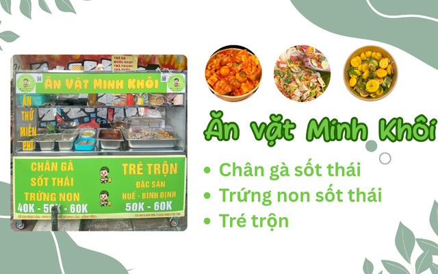 Minh Khôi Food - Chân Gà Sốt Thái, Tré Trộn Huế & Tacos Pháp - Ngọc Lâm