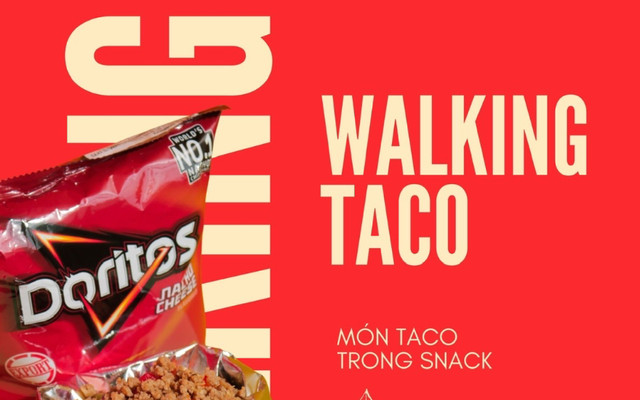 Walking Tacos - Zero2one - Hoà Hảo