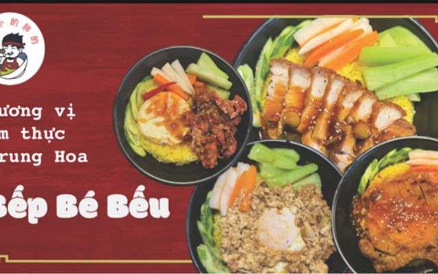 Bếp Bé Bếu - Cơm & Bánh Mì Nướng Trung Hoa - Lê Thanh Nghị