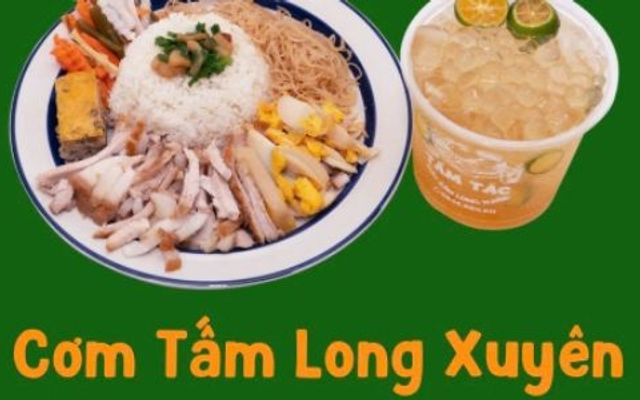 Cơm Tấm Tắc - Cơm Tấm Long Xuyên