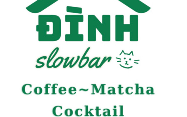 Đình Slowbar - Coffee Matcha Tea - Trương Quyền