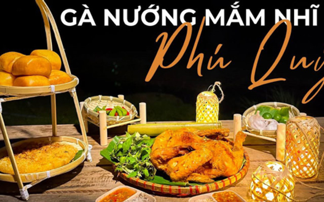 Gà Nướng Mắm Nhĩ Phú Quý - Châu Thị Vĩnh Tế