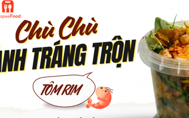 Bánh Tráng Trộn Tôm Rim Chù Chù