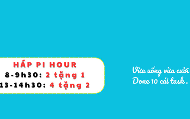 HAPI Cà Phê - Năng Lượng Tích Cực Cho Công Việc - Vĩnh Viễn