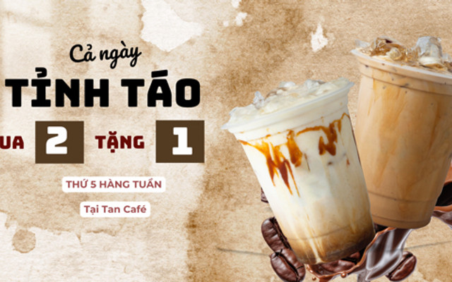 Tan Café - Cà Phê, Trà & Matcha - 94 Tam Khương