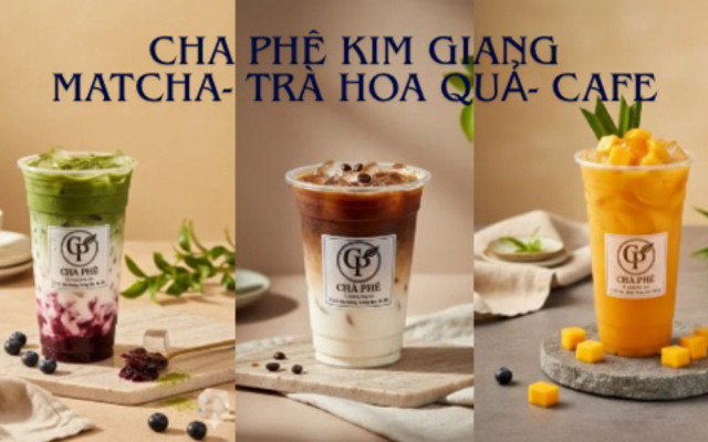 CHA PHÊ - Kim Giang