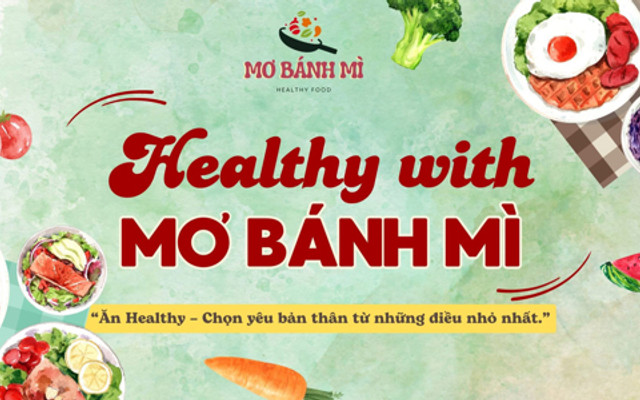 MƠ BÁNH MÌ Healthy Food - Phan Thiết