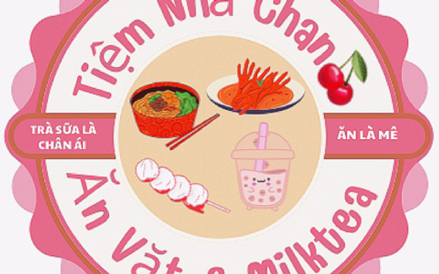 Tiệm Nhà Chan - Trà Sữa & Đồ Ăn Vặt