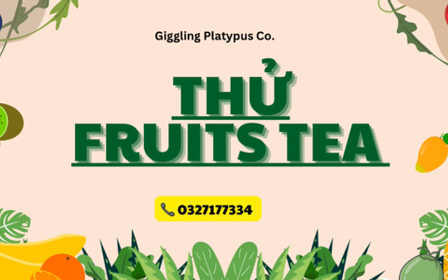THỬ FRUITS TEA - TRÀ TRÁI CÂY TƯƠI