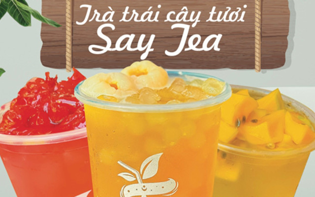 Trà Trái Cây Tươi Say Tea - Bờ Bao 1