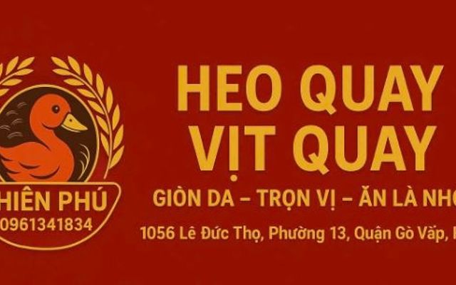 Vịt Quay & Heo Quay Da Giòn - Thiên Phú - Lê Đức Thọ