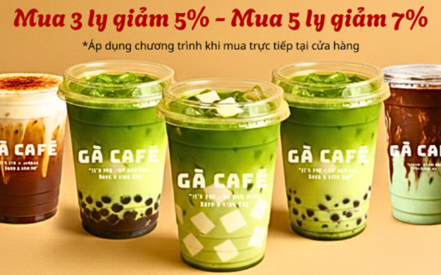 Gà CaFe - Matcha, Mode Coffee & Tea