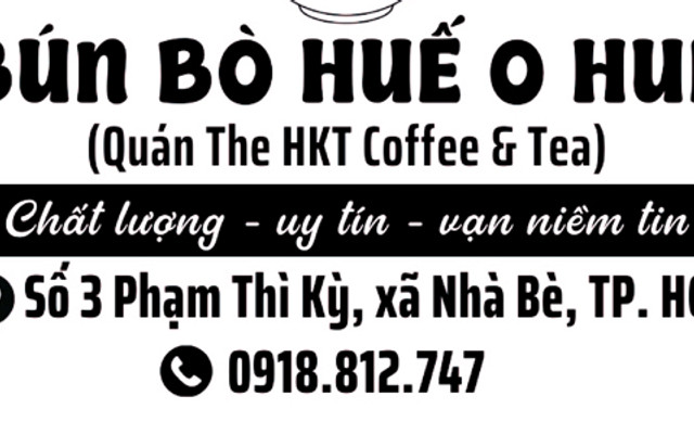 Bún Bò Huế O Huệ - Chất Lượng & Uy tín