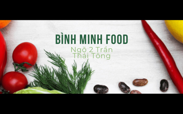 Bình Minh Food - Ngõ 2 Trần Thái Tông