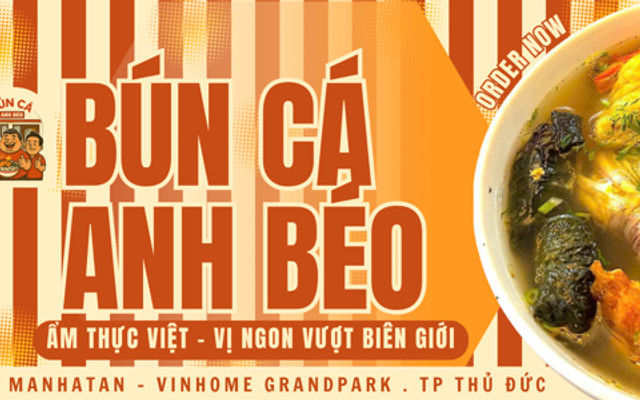 Bún Cá Anh Béo - Vinhomes Grand Park