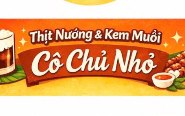 Thịt Nướng & Kem Muối - Cô Chủ Nhỏ