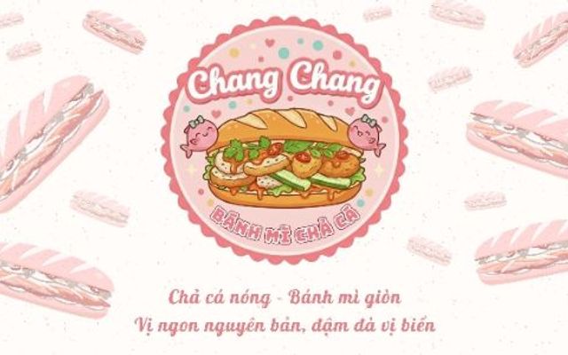 Bánh Mì Chả Cá Nha Trang Chang Chang - Đặc Sản Nha Trang