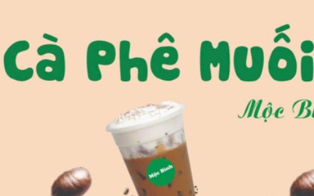 Cà Phê Muối Mộc Bình - Tôn Đức Thắng