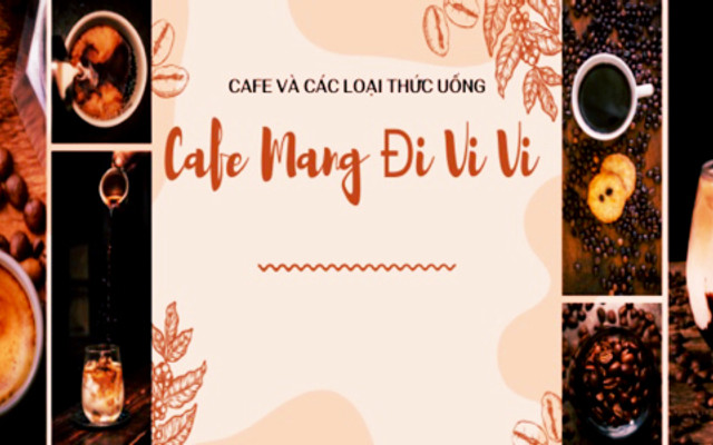 Cafe Mang Đi Vi Vi