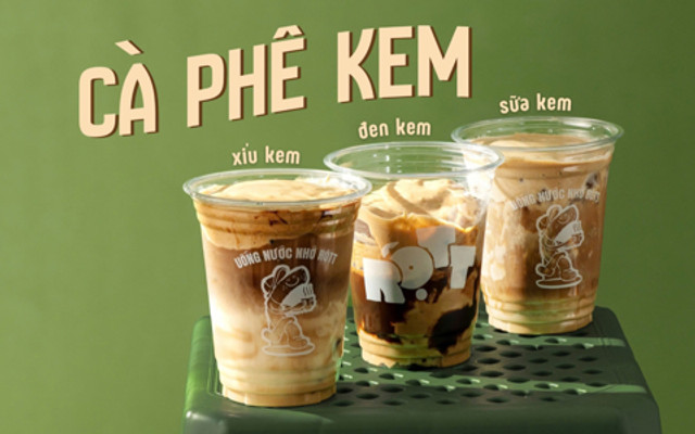 Rột - Trà & Cà Phê - Nguyễn Kiệm