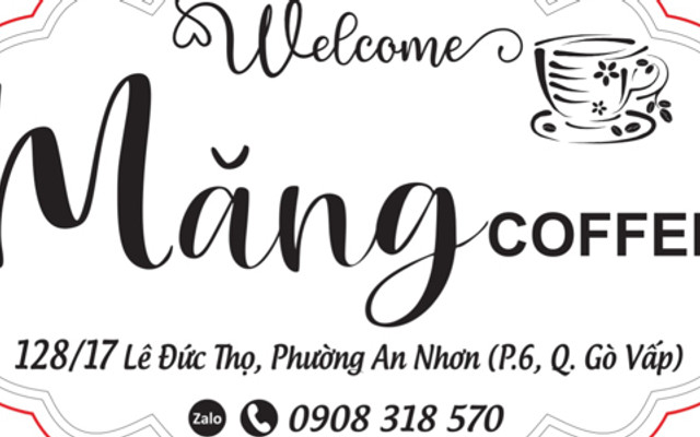 Măng Coffee - Cà Phê, Trà & Matcha - Lê Đức Thọ