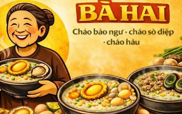 Quán Bà Hai - Cháo Bào Ngư, Cháo Sò Điệp & Cháo Hàu