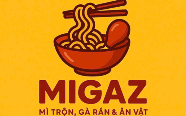 MIGAZ - Mì Trộn Gà Rán & Ăn Vặt - Lạc Long Quân